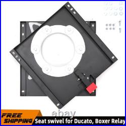 Seat Swivel Base For Boxer Fiat Ducato 2007-on Campervan Motorhome Van X250 X290 Seat Swivel Base For Boxer Fiat Ducato 2007-on Campervan Motorhome Van X250 X290